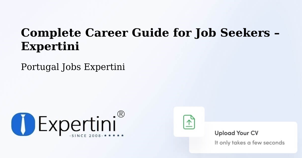 Career Guide for Job Seekers – Juncais - Juncais, Portugal Jobs Expertini