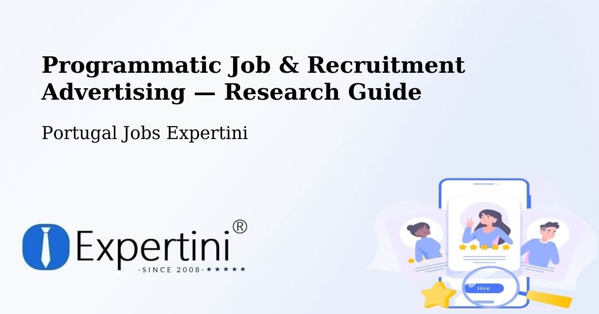 Programmatic Job & Recruitment Advertising — Research Guide – Juncais