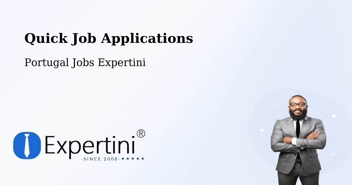 Quick Apply Feature – Juncais - Portugal Jobs Expertini